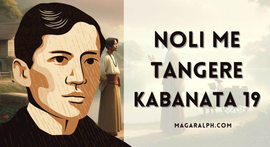 Noli Me Tangere Kabanata Mga Suliranin Ng Isang Guro Buod Aral Tauhan ATBP MagaralPH