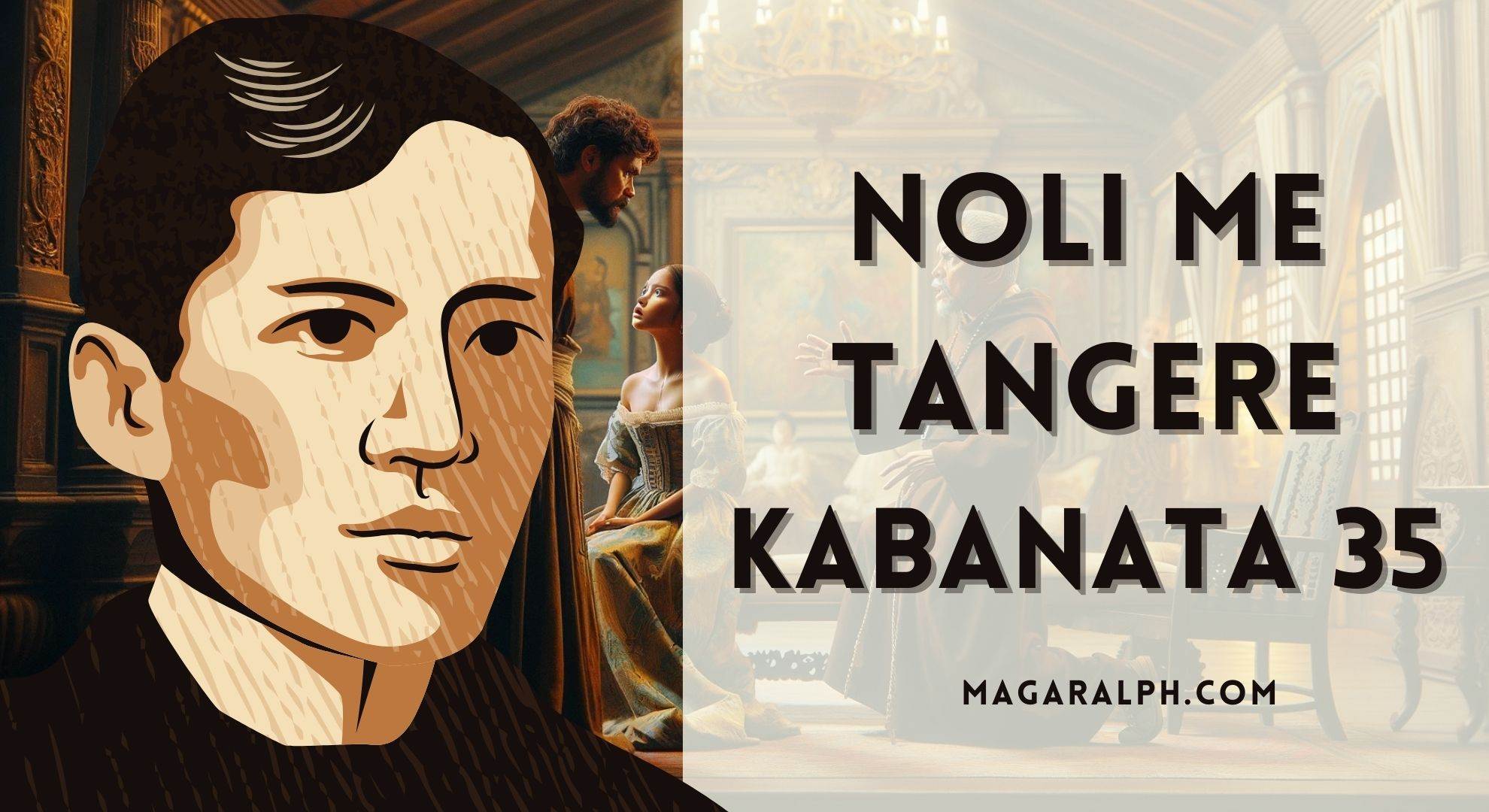 Noli Me Tangere Kabanata Mga Usap Usapan Buod Aral Tauhan Atbp