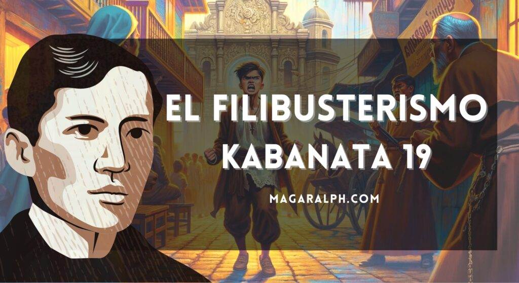 El Filibusterismo Kabanata 19 Ang Mitsa Buod Aral Tauhan ATBP