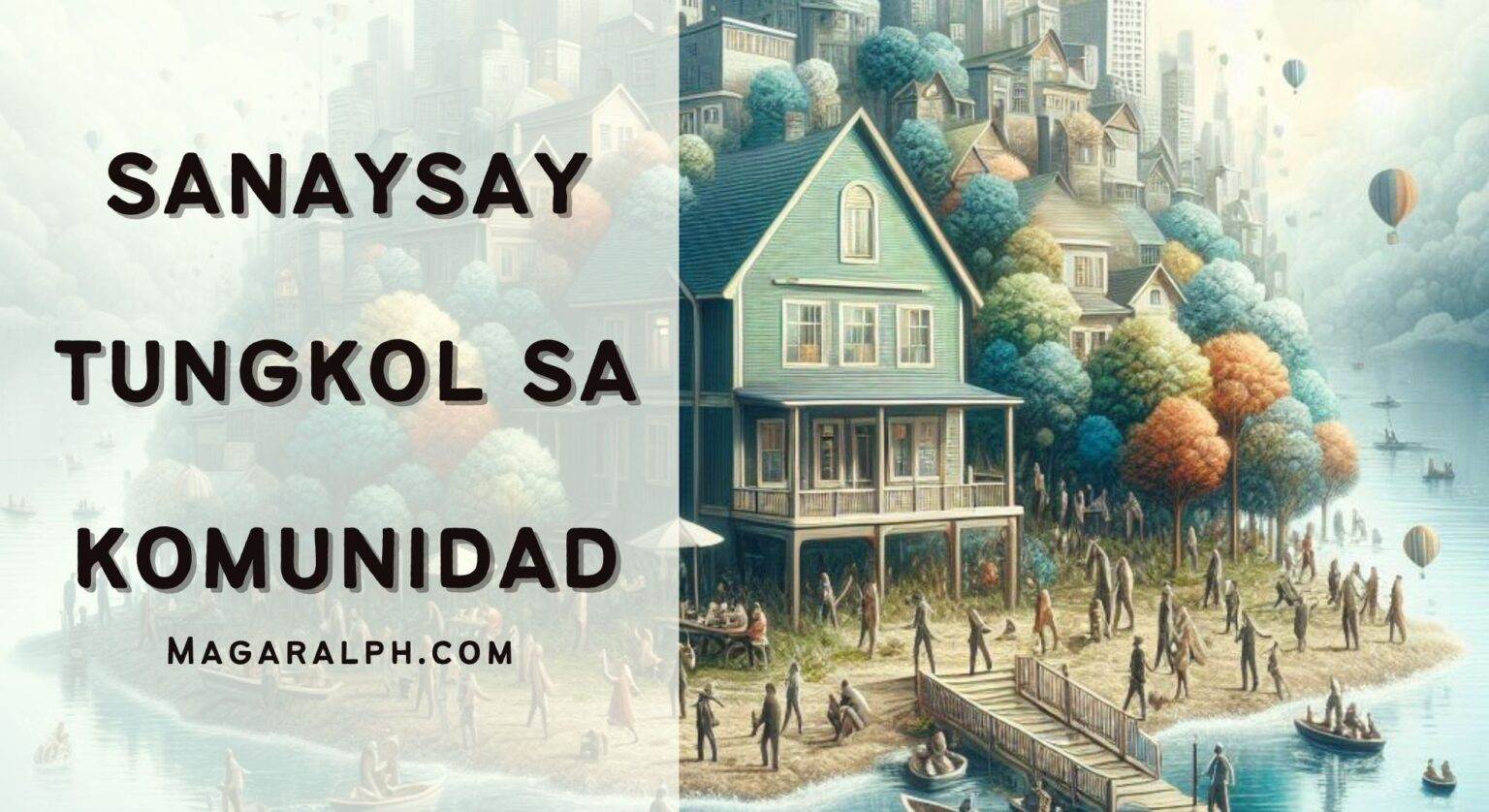 Sanaysay Tungkol Sa Komunidad Sanaysay Magaralph