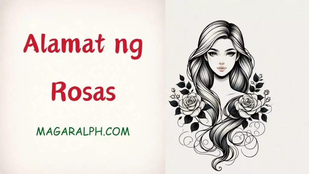 alamat ng rosas