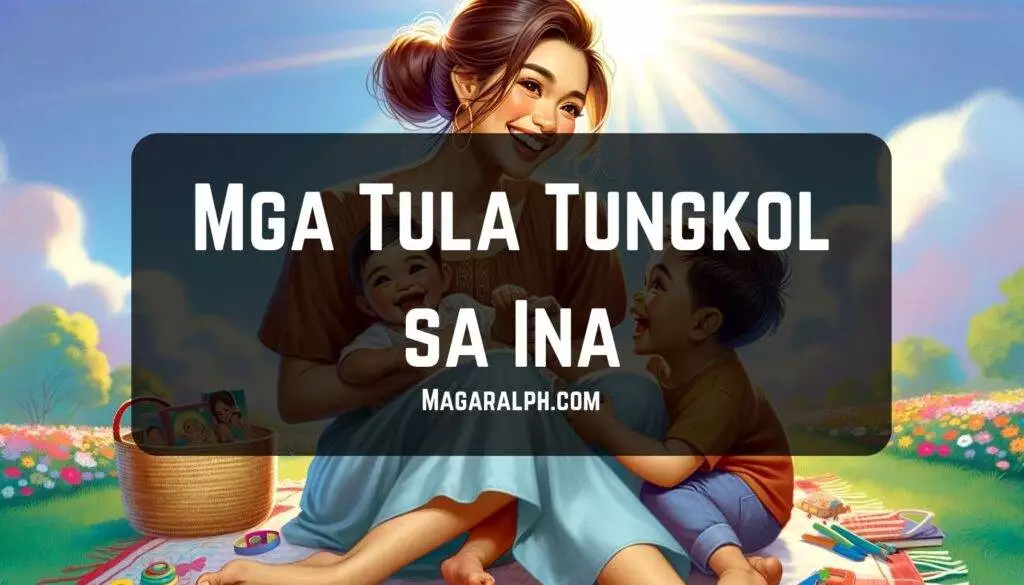 tula tungkol sa ina