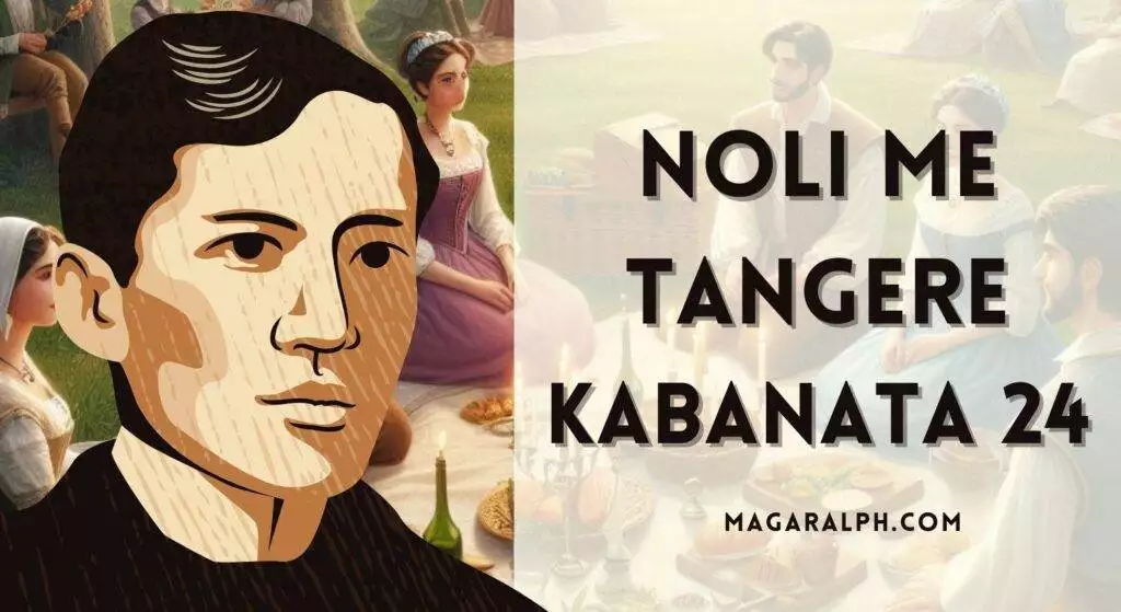 noli me tangere kabanata 24