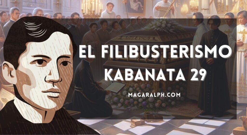 El Filibusterismo Kabanata 29: Ang Huling Pati-Ukol Kay Kapitan Tiyago ...