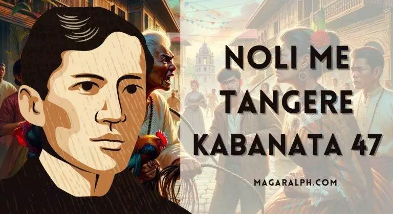 noli me tangere kabanata 47