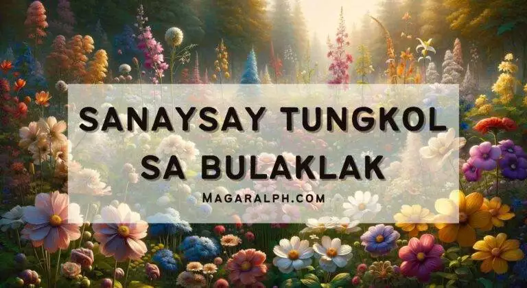 sanaysay tungkol sa bulaklak