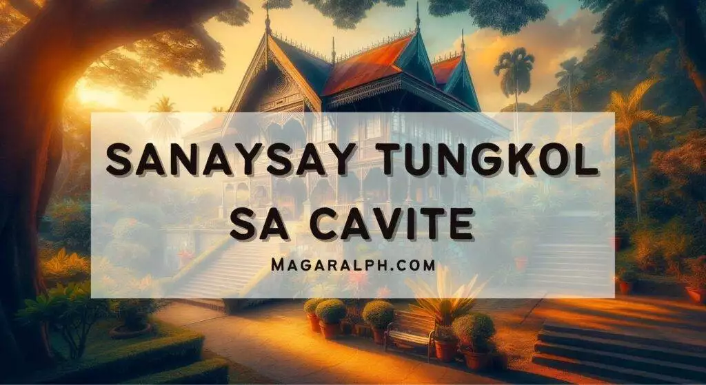 Sanaysay Tungkol sa Cavite