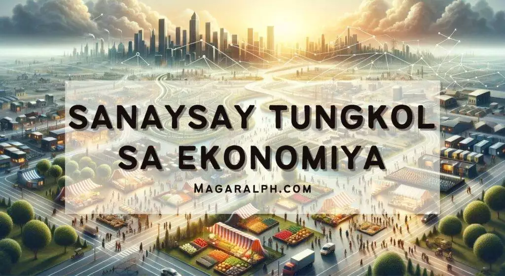 Sanaysay Tungkol sa Ekonomiya
