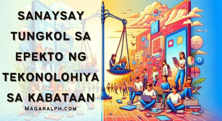 Sanaysay Tungkol sa Epekto ng Teknolohiya sa Kabataan