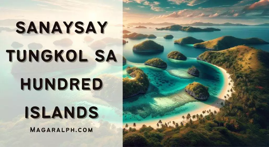 Sanaysay Tungkol sa Hundred Islands