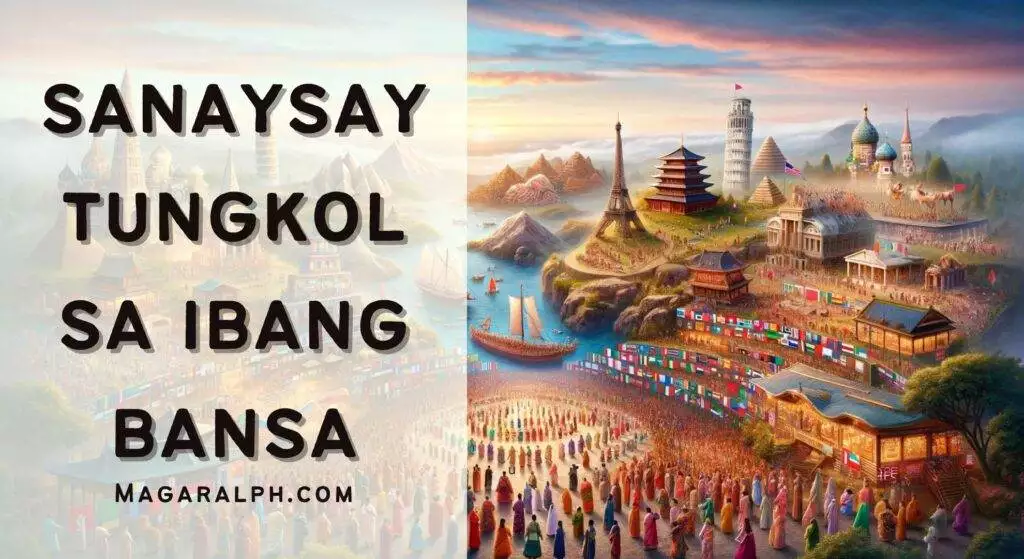 Sanaysay Tungkol sa Ibang Bansa