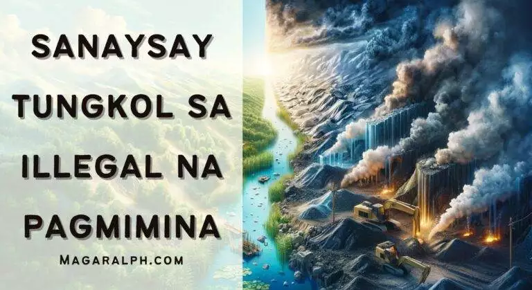 Sanaysay Tungkol sa Illegal na Pagmimina