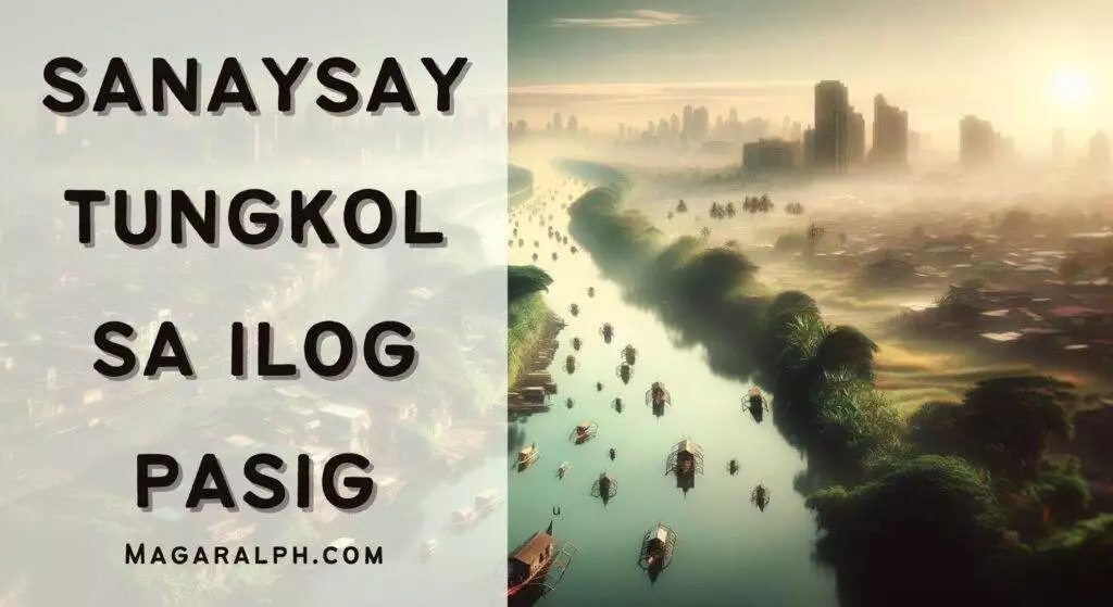 Sanaysay Tungkol sa Ilog Pasig